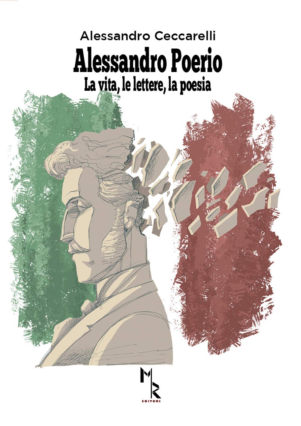 Alessandro Poerio. La vita, le lettere, la poesia book