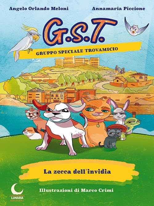 La zecca dell'invidia. Gruppo Speciale Trovamicio book