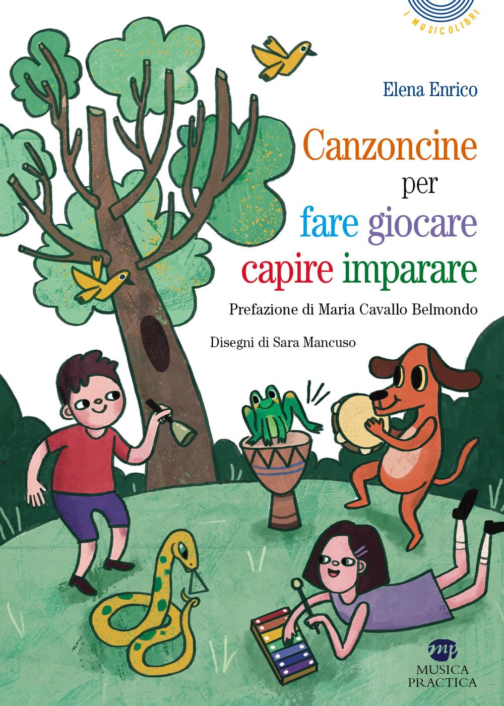 Canzoncine per fare, giocare, capire, imparare Non-fiction