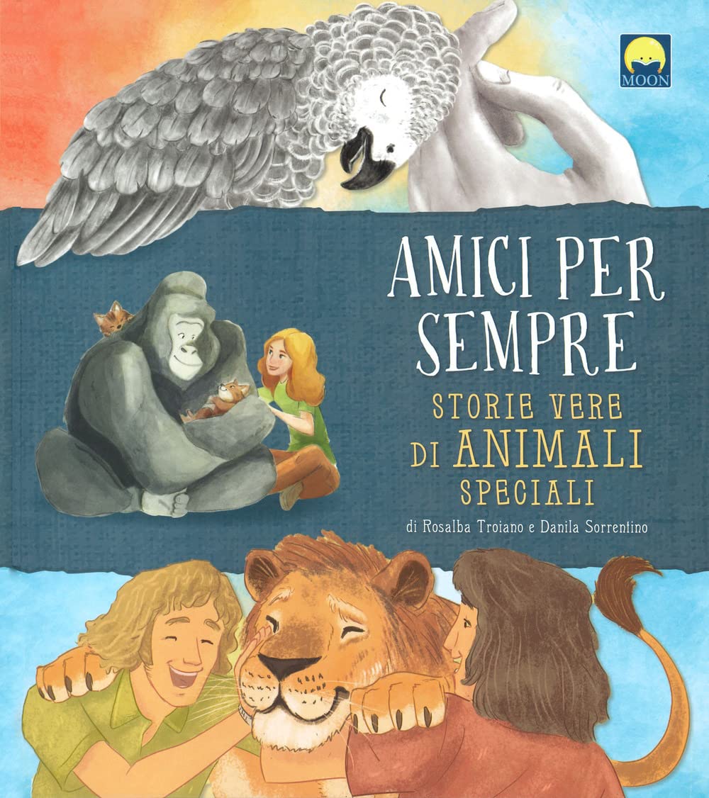 Amici per sempre. Storie vere di animali speciali book