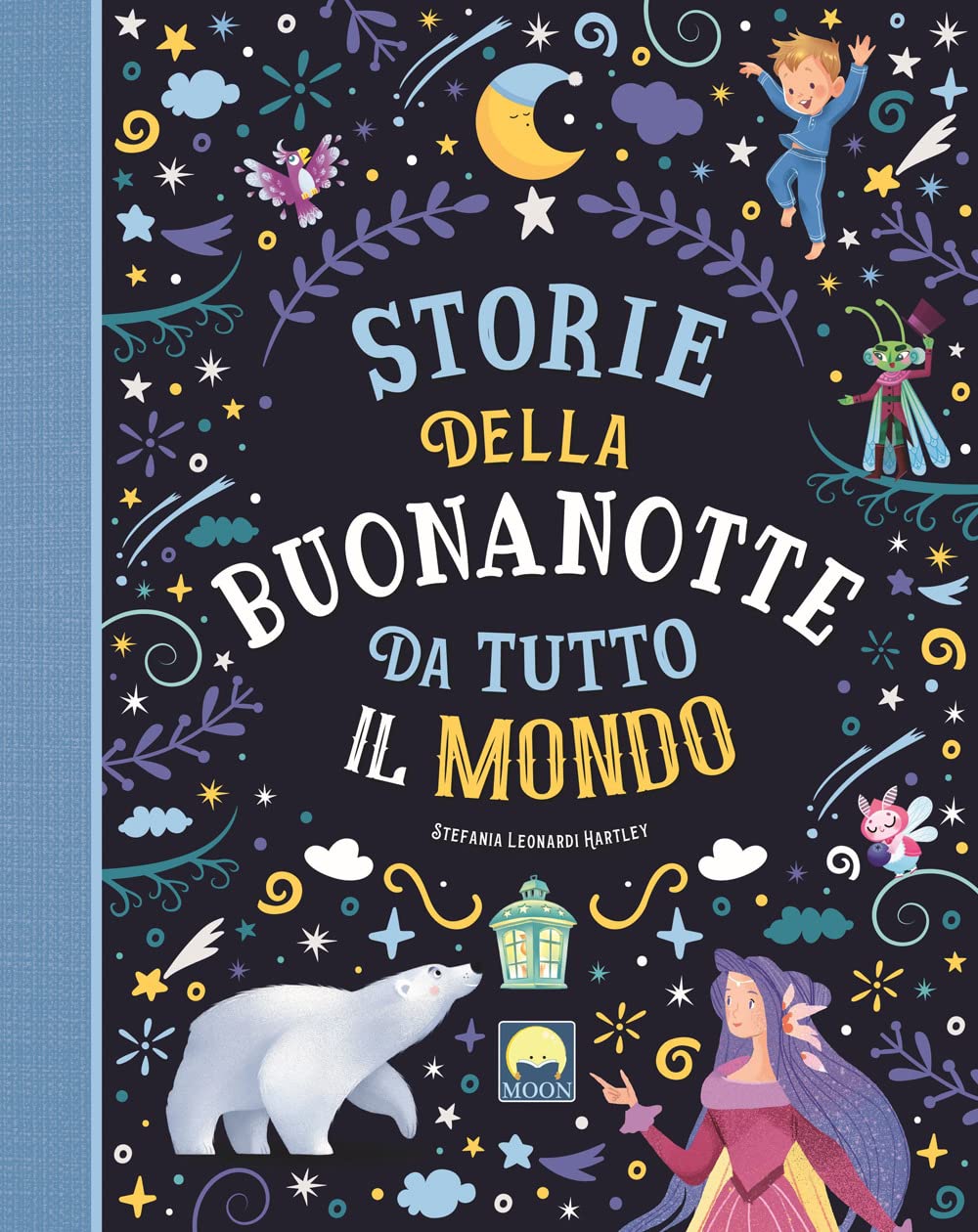Storie della buonanotte da tutto il mondo. Ediz. a colori book
