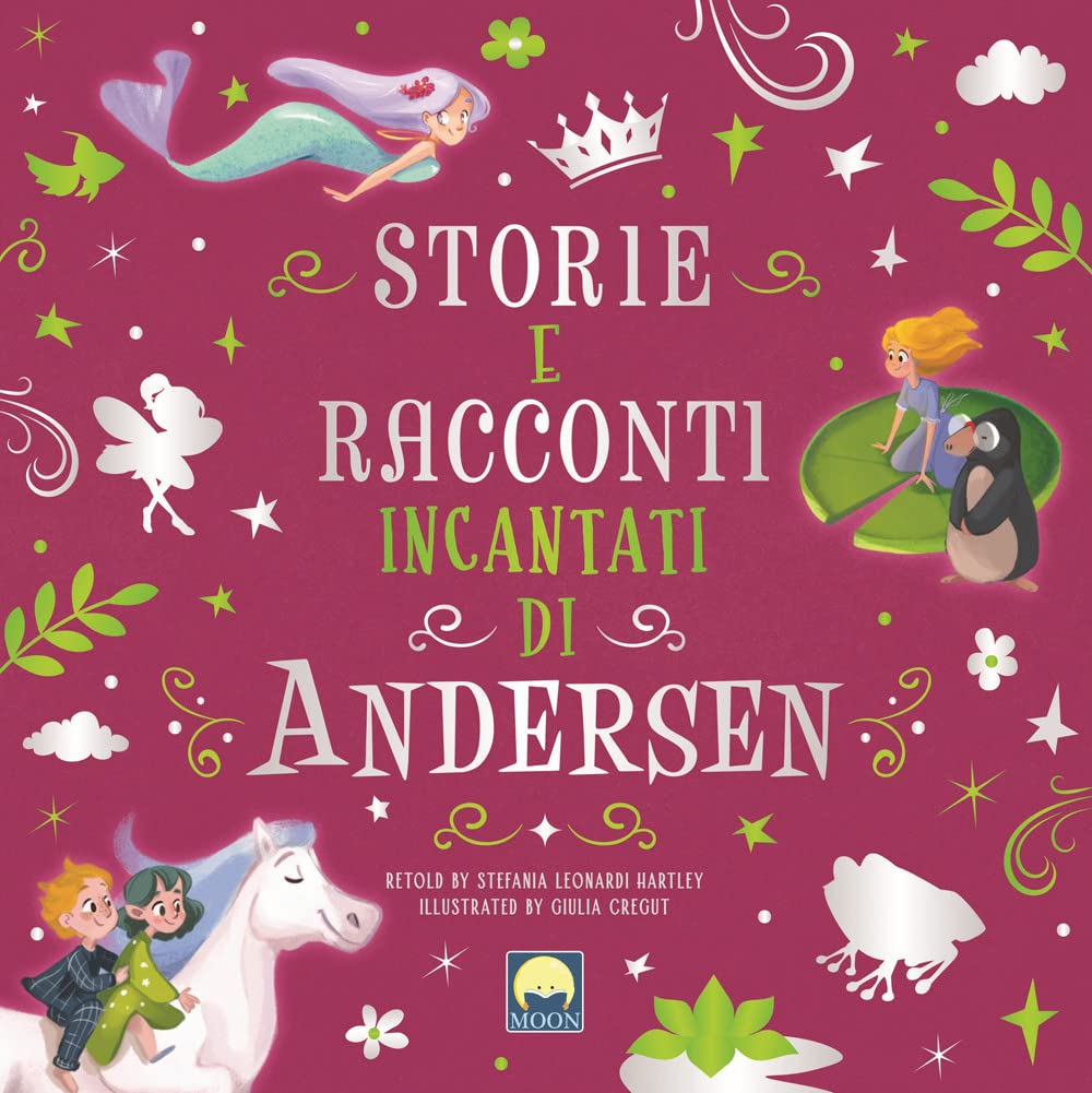 Storie e racconti incantati di Andersen. Ediz. a colori book