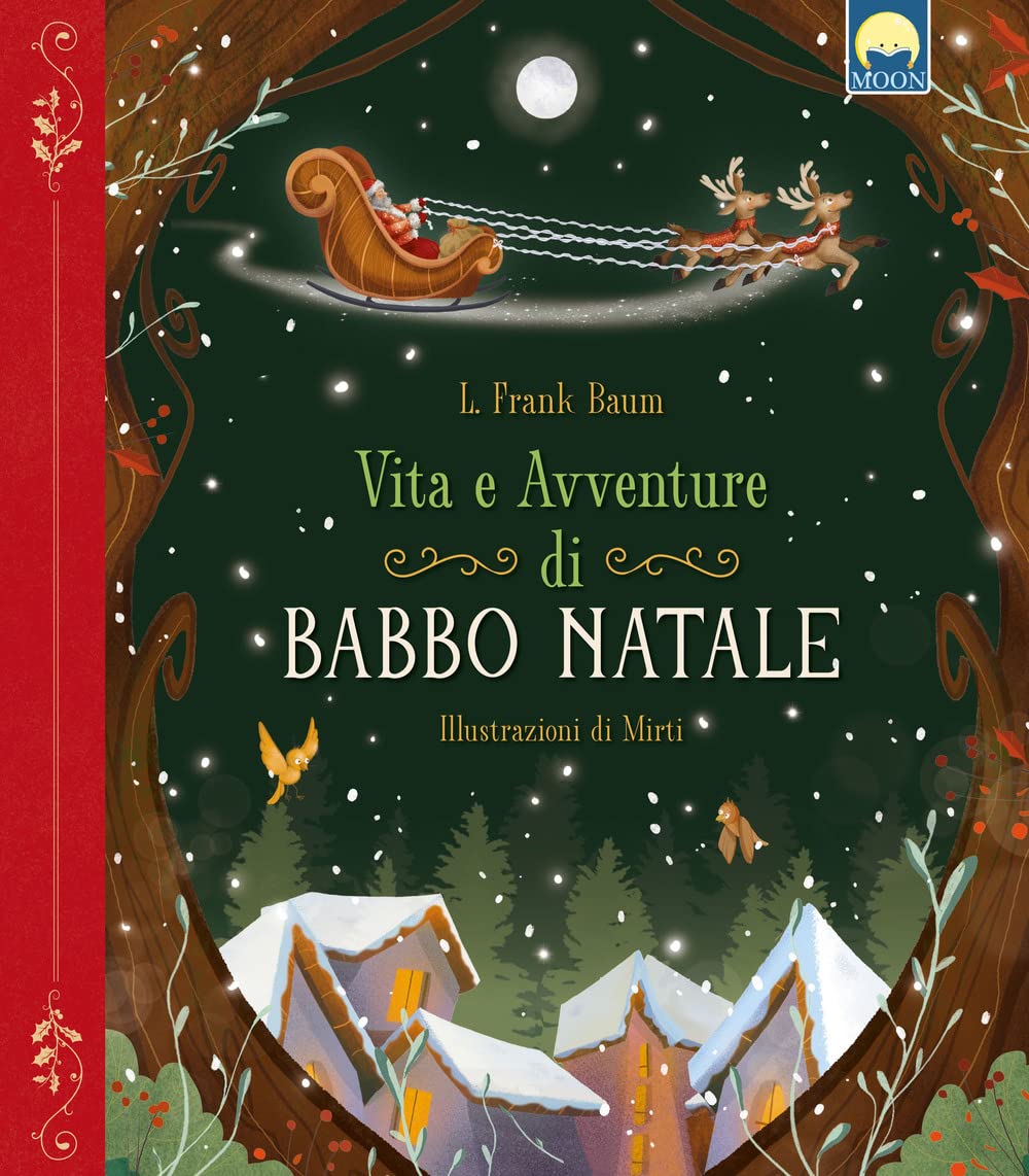 Vita e avventure di Babbo Natale. Ediz. a colori book
