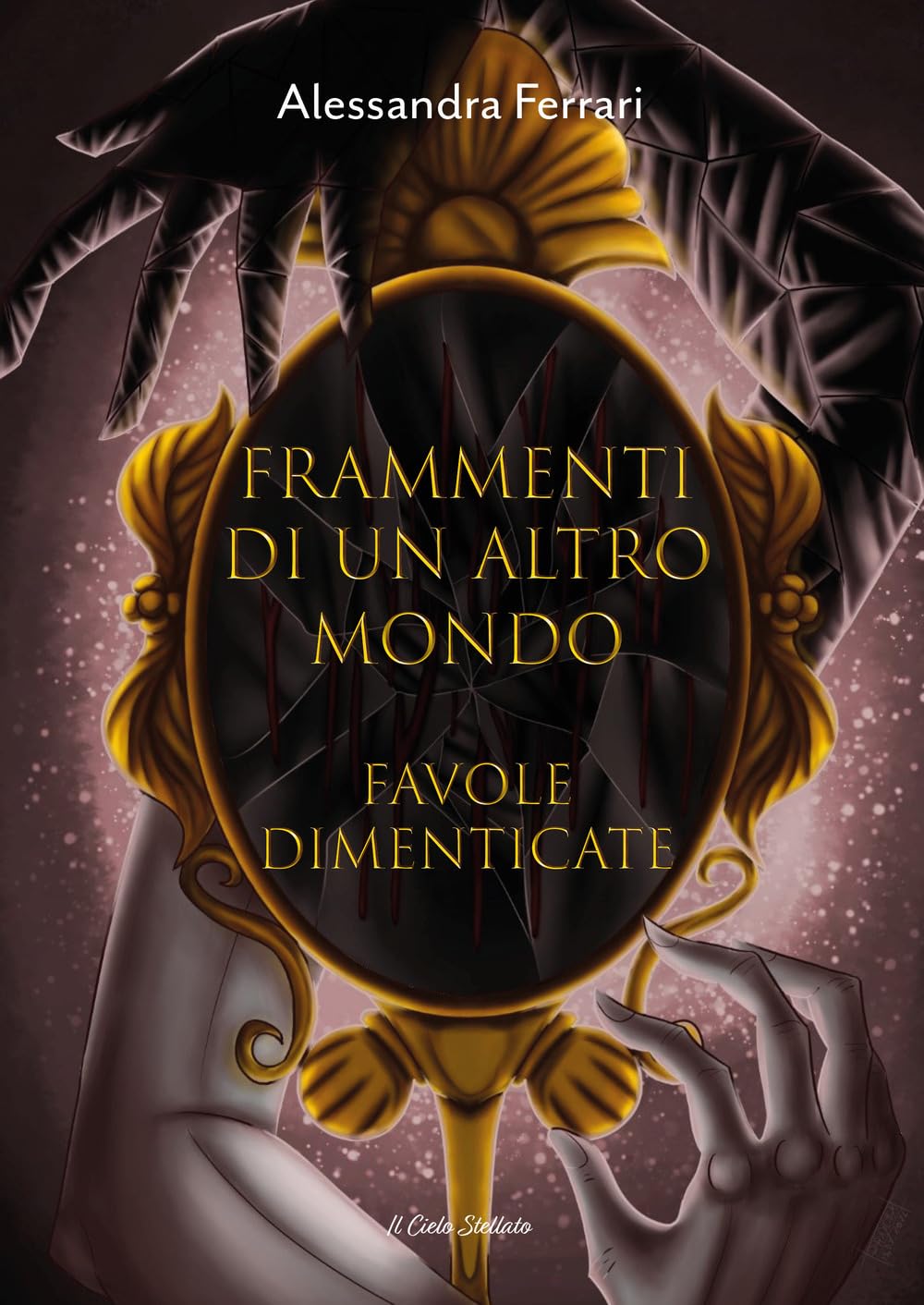 Frammenti di un altro mondo. Favole dimenticate. Ediz. illustrata book