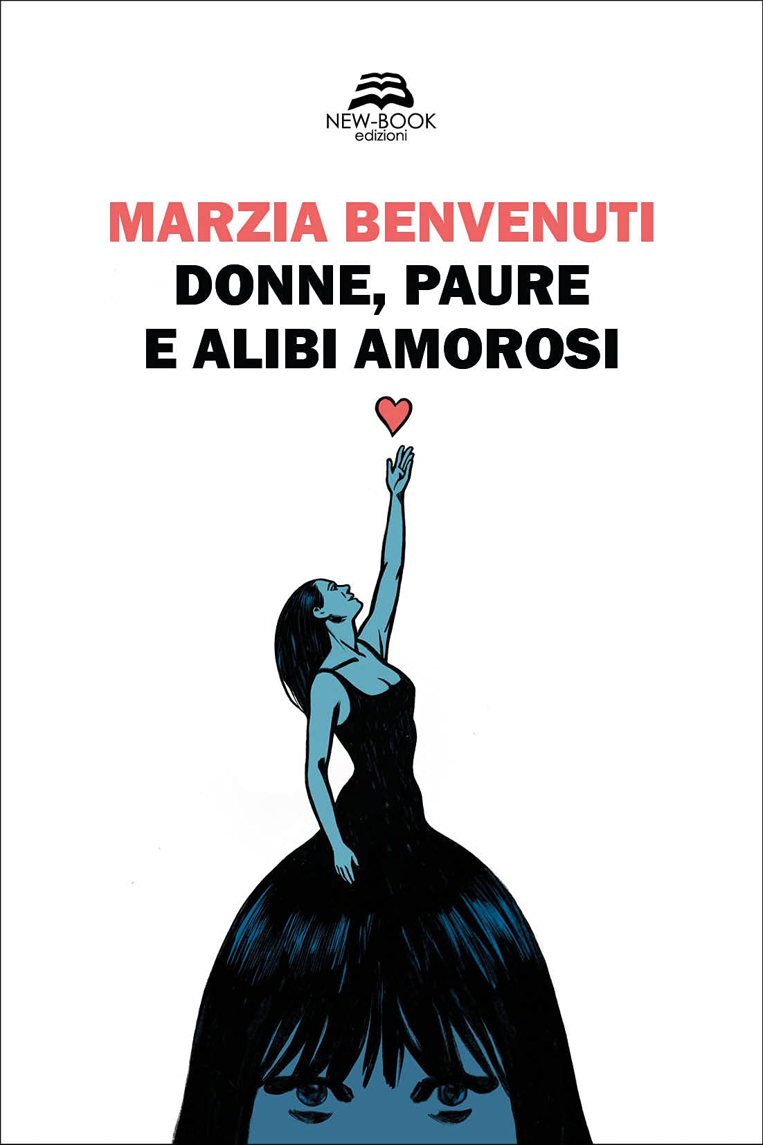 Donne, paure e alibi amorosi book