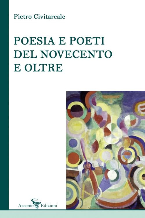 Poesia e poeti del Novecento e oltre book