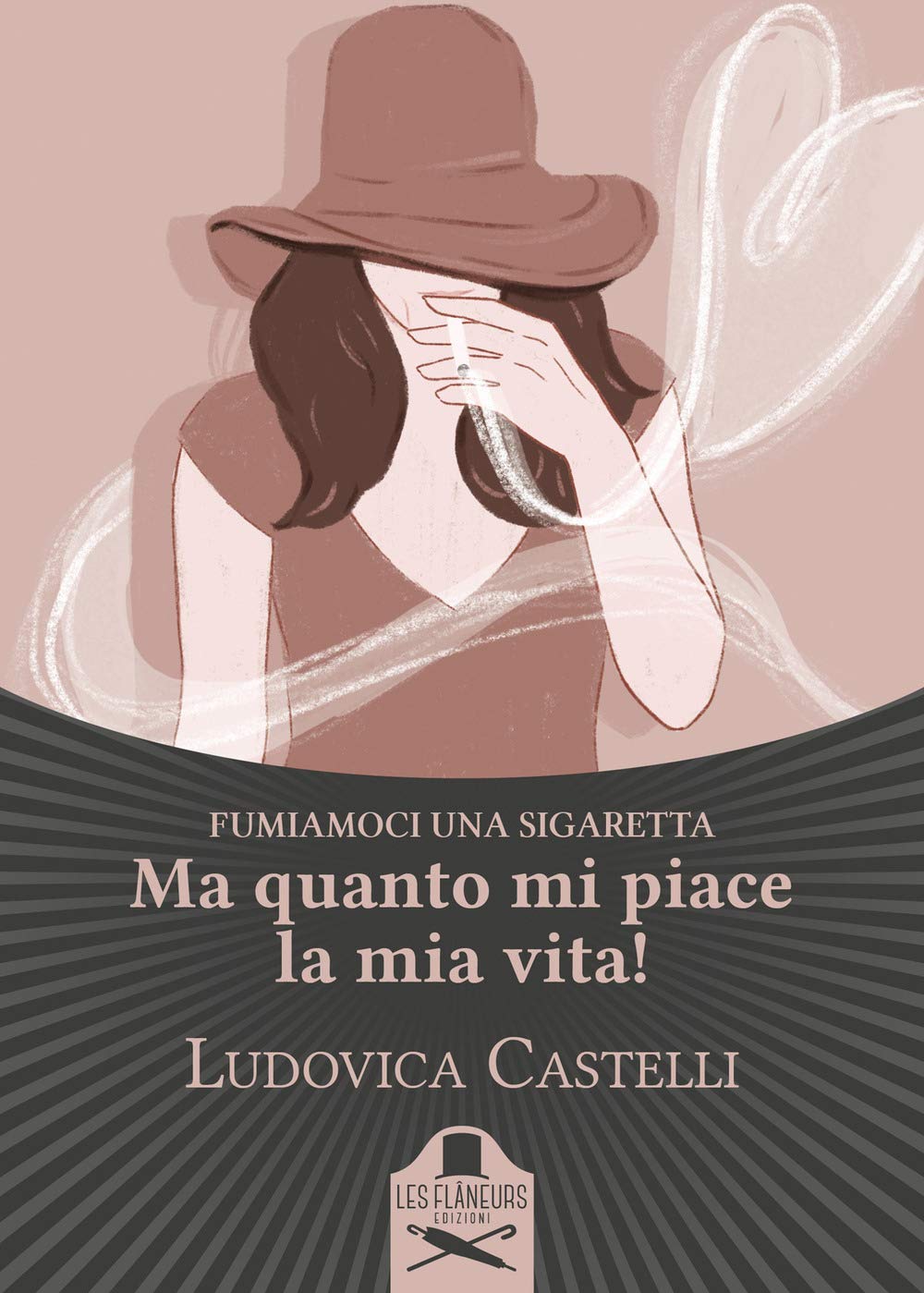 Ma quanto mi piace la mia vita! Fumiamoci una sigaretta (Bohemien) Contemporary literature Books