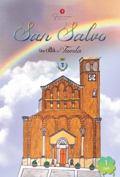 San Salvo. Una città da favola (Vol. 1) Non-fiction