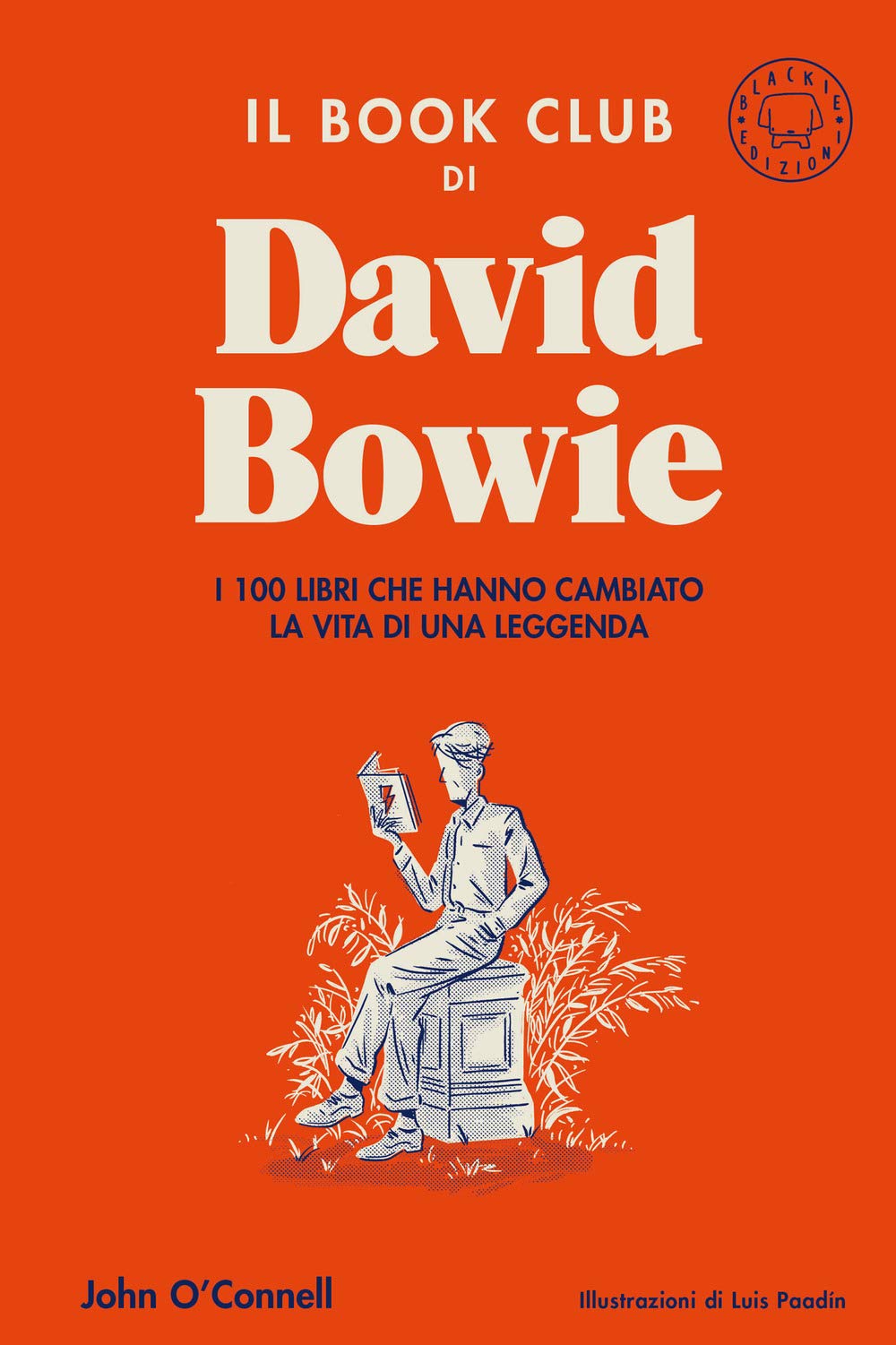 Il book club di David Bowie. I 100 libri che hanno cambiato la vita di una leggenda book