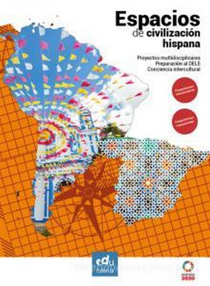 Espacios de civilización hispana. Ediz. per la scuola Non-fiction