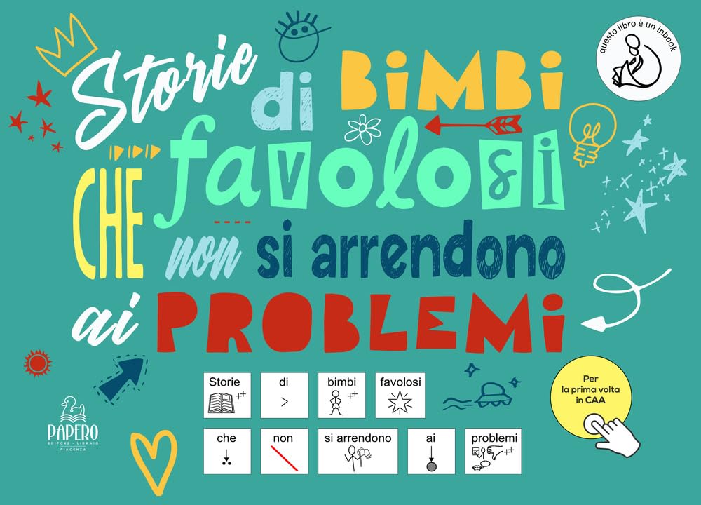 STORIE DI BIMBI FAVOLOSI CHE NON SI ARRE book