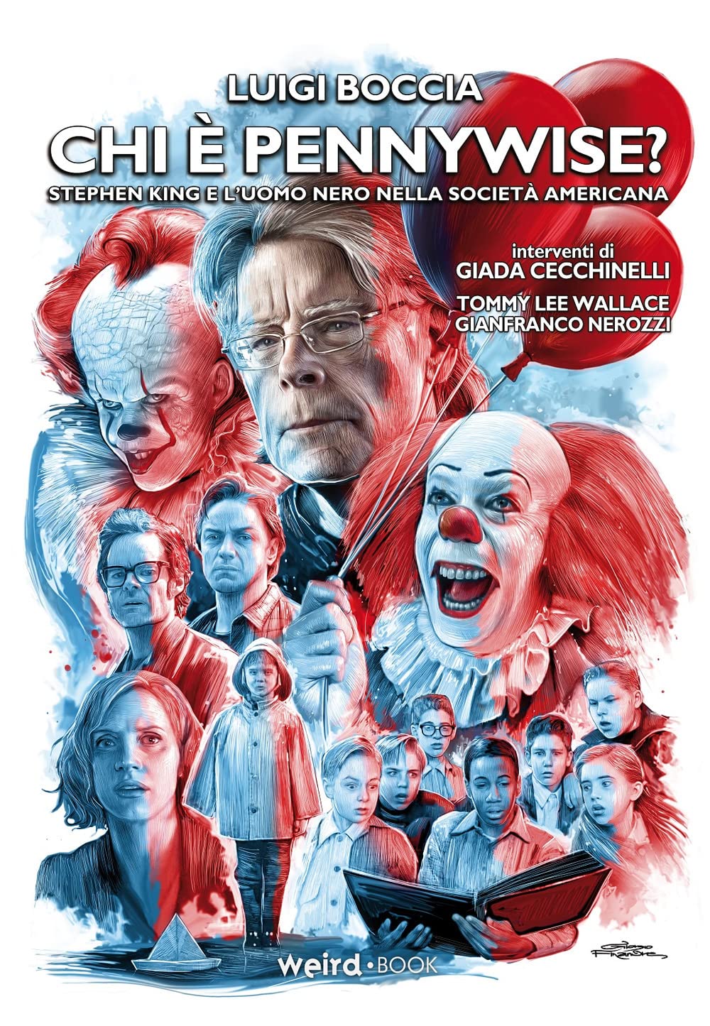 Chi è Pennywise? Stephen King e l'uomo nero nella società americana book