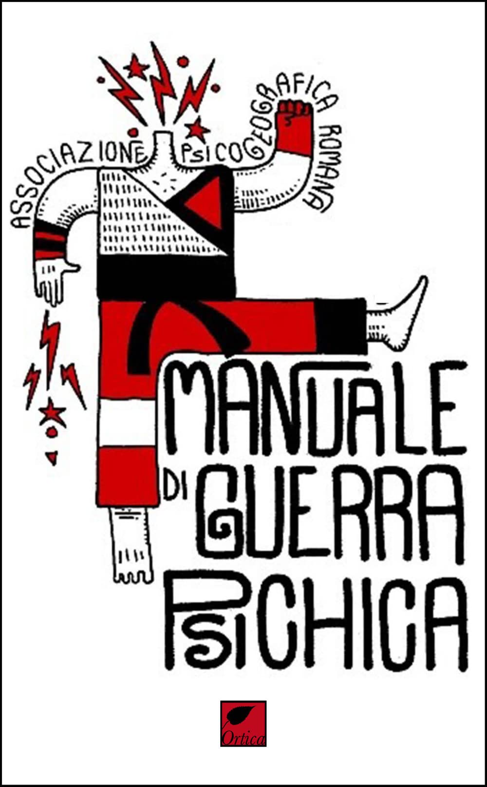 Manuale di guerra psichica. Ediz. integrale book