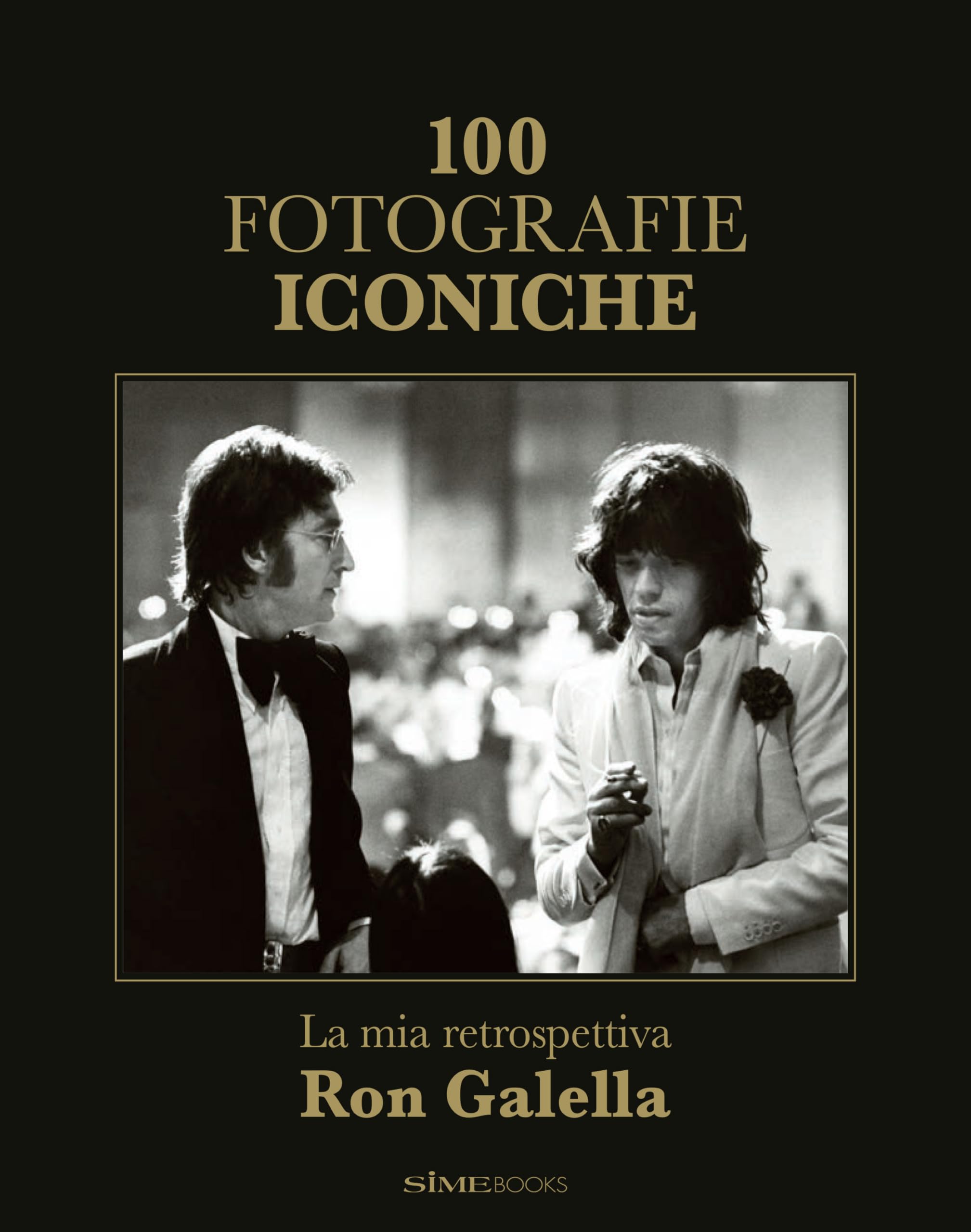 100 fotografie iconiche. La mia retrospettiva. Ediz. illustrata Travel