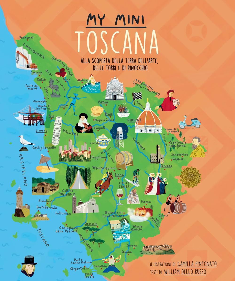My mini Toscana. Alla scoperta della terra dell’arte, delle torri e di Pinocchio book