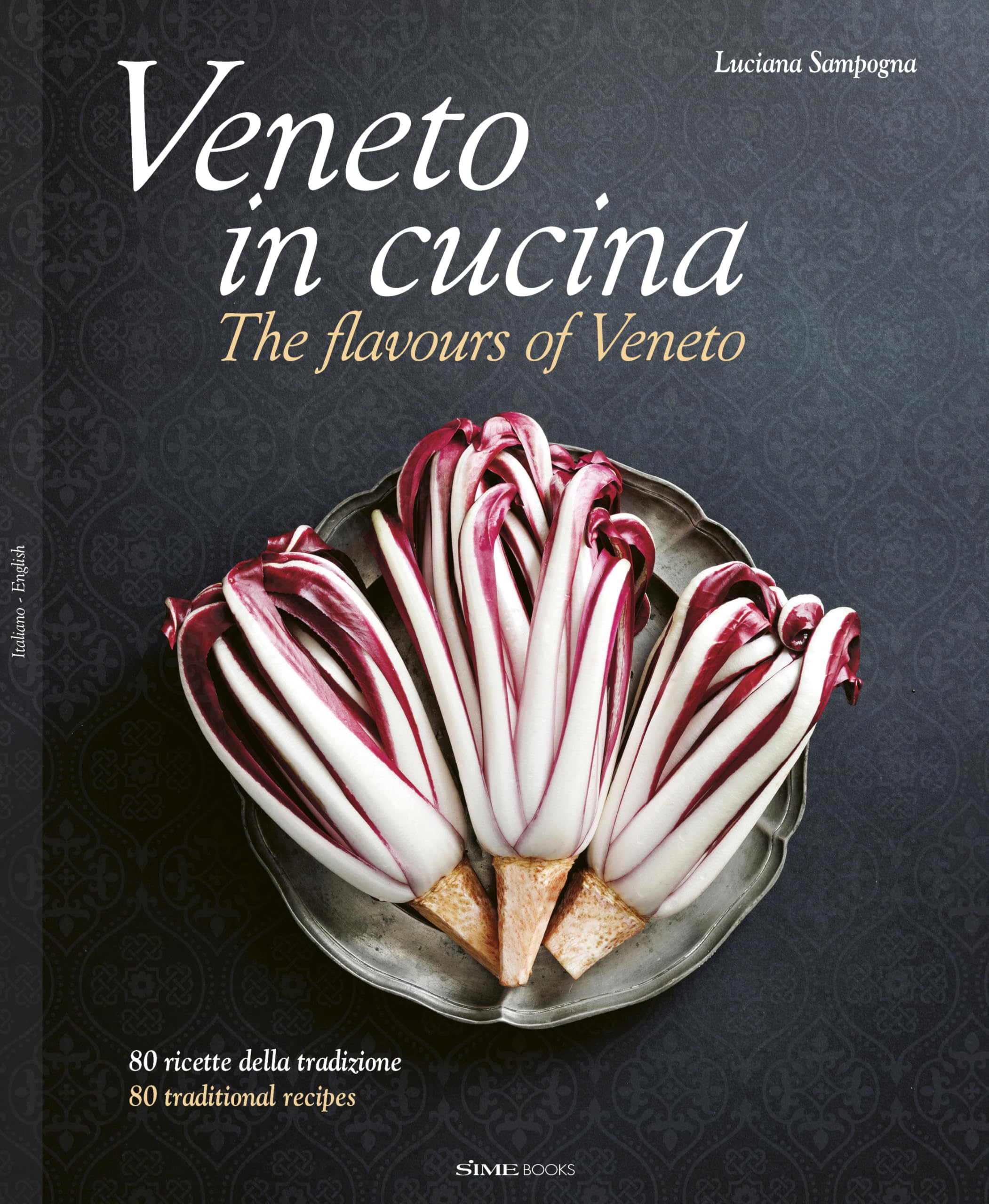Veneto in Cucina: The Flavours of Veneto book