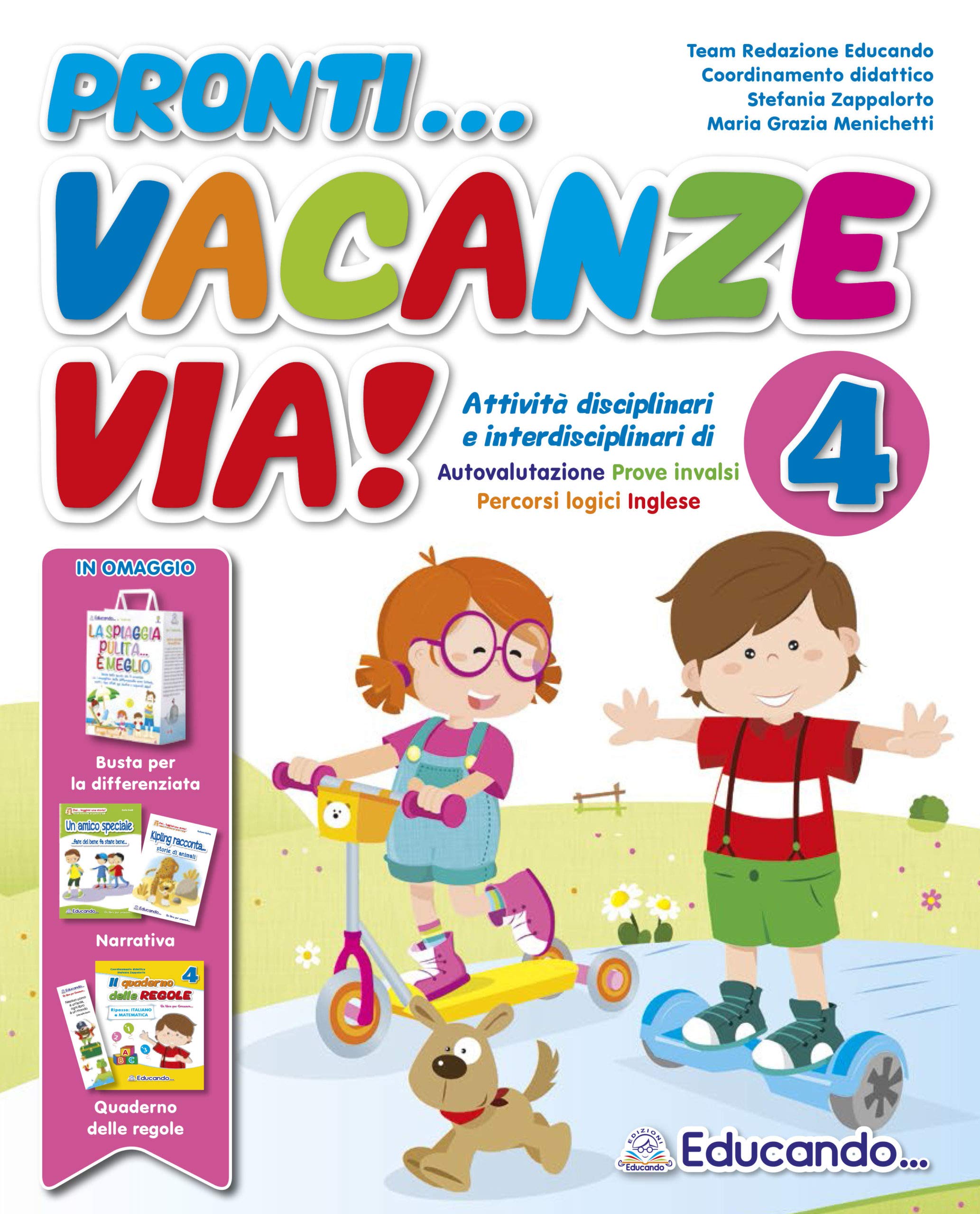 Pronti... vacanze via! 4ª classe. Esercizi per le vacanze Professional & Reference Books