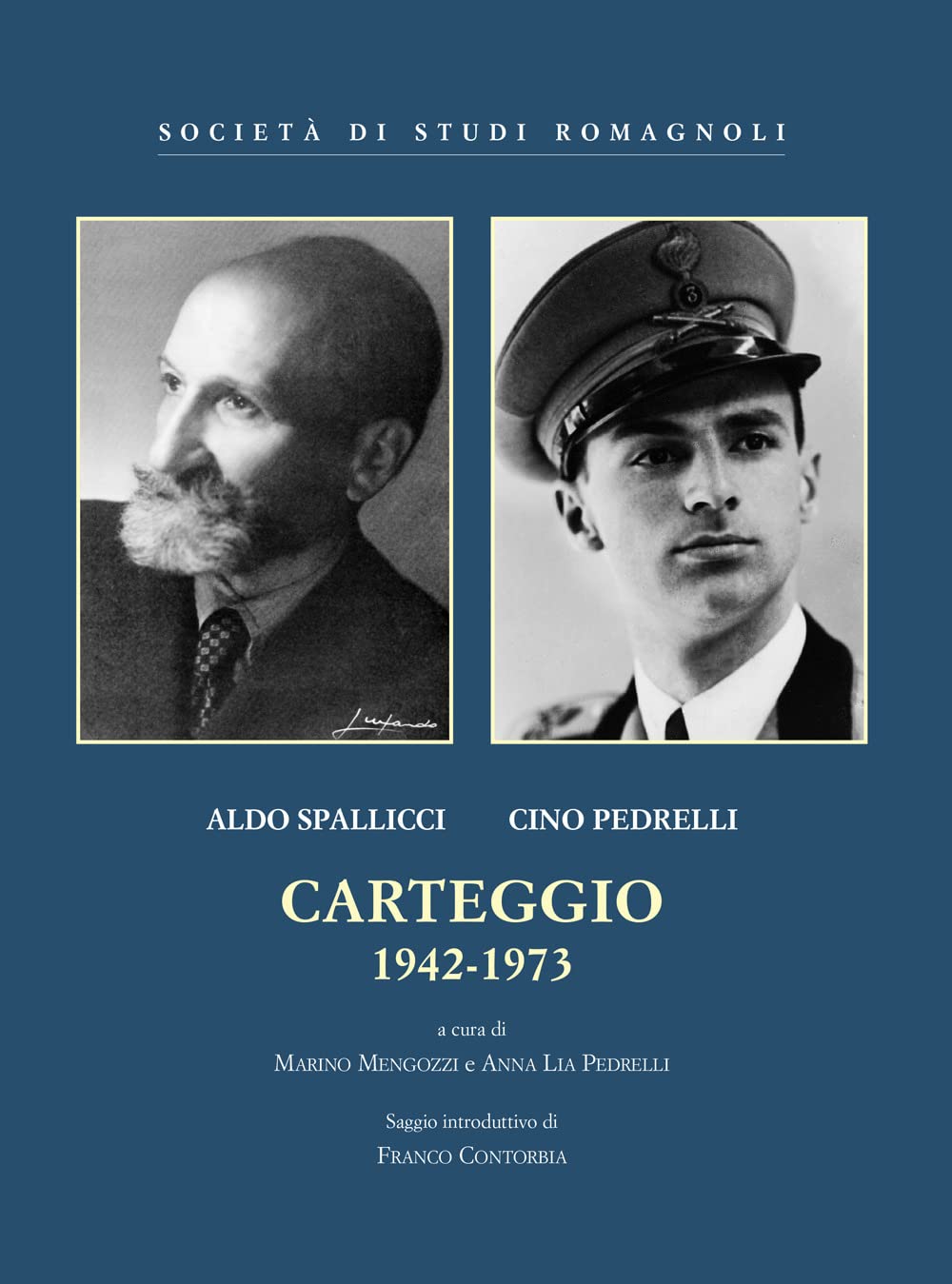 Spallicci-Pedrelli. Carteggio 1942-1973 (Saggi e repertori) Essays & Short Stories