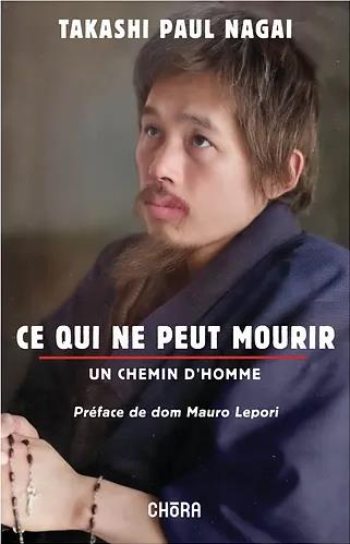 Ce qui ne peut mourir : un chemin d'homme : autobiographie Classics
