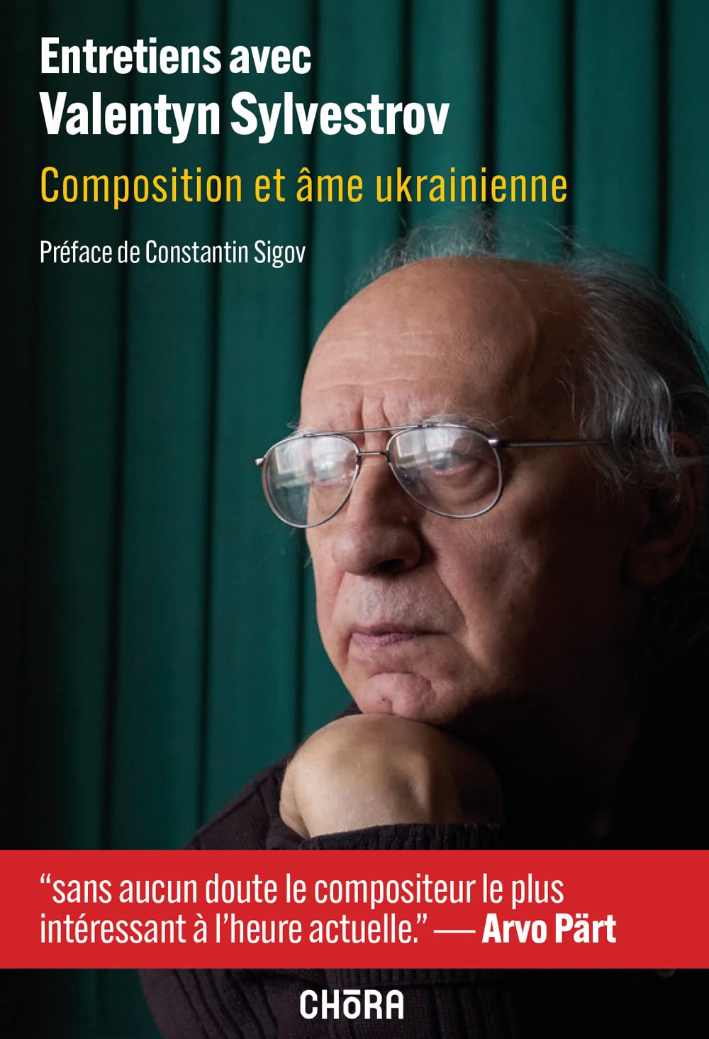 Entretiens avec Valentin Silvestrov. Composition et âme ukrainienne. Con QR-Code Arts & Music