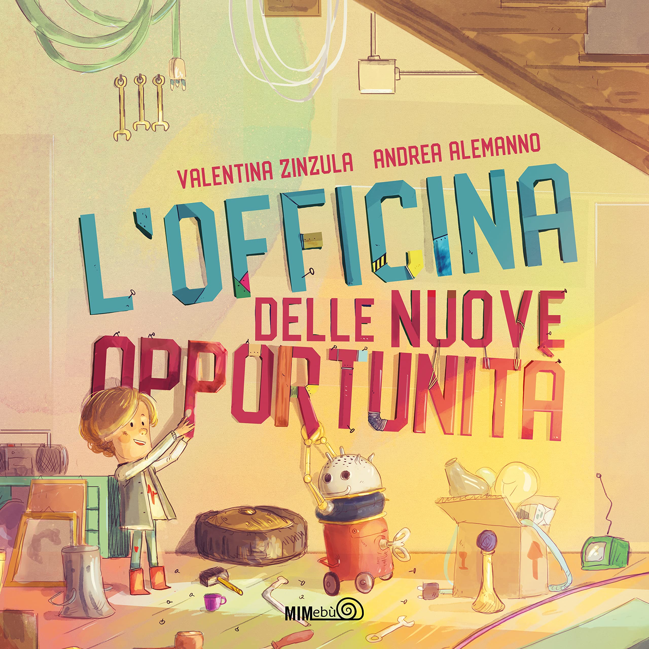 L'officina delle nuove opportunità. Ediz. a colori book