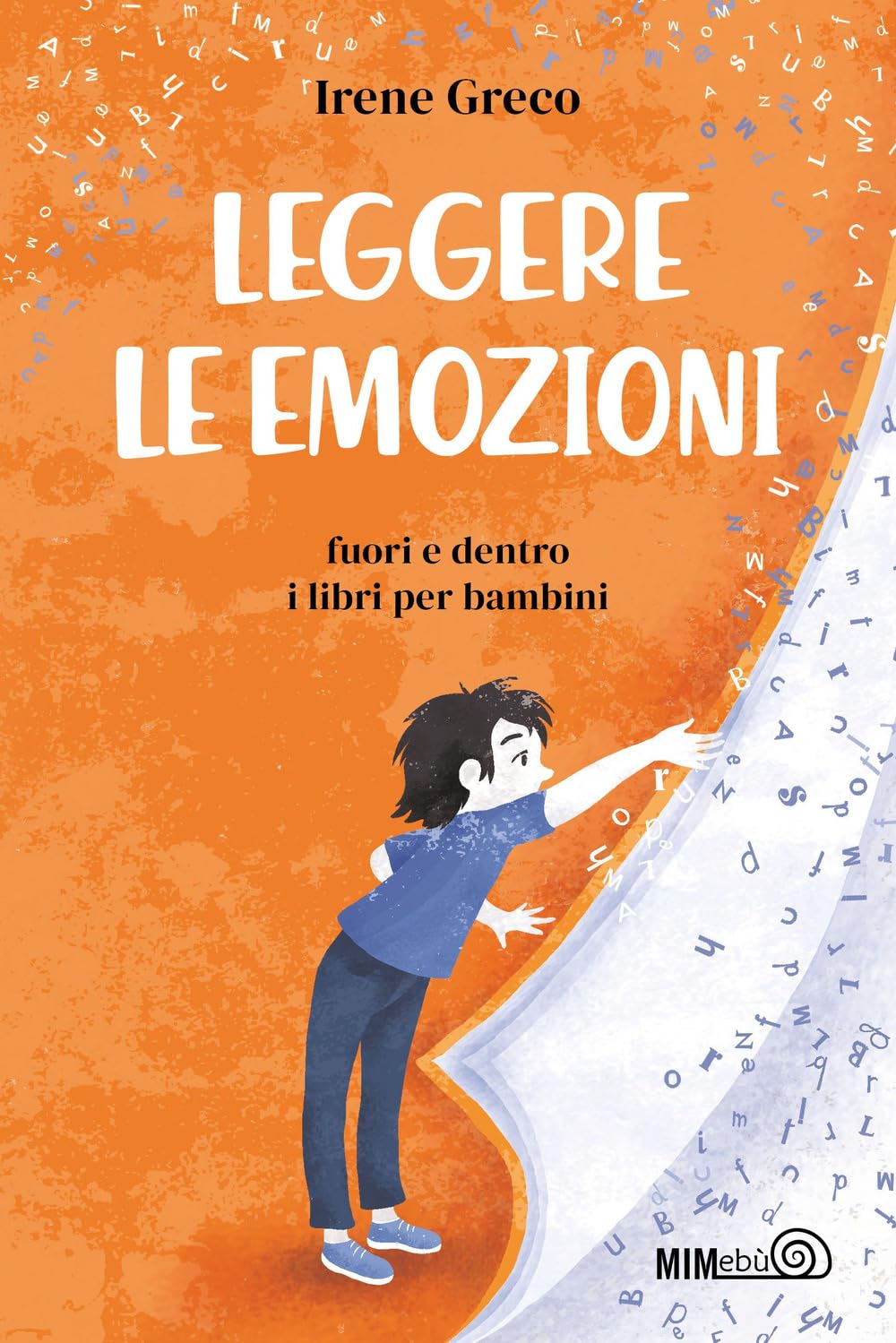 Leggere le emozioni. Fuori e dentro i libri per bambini book