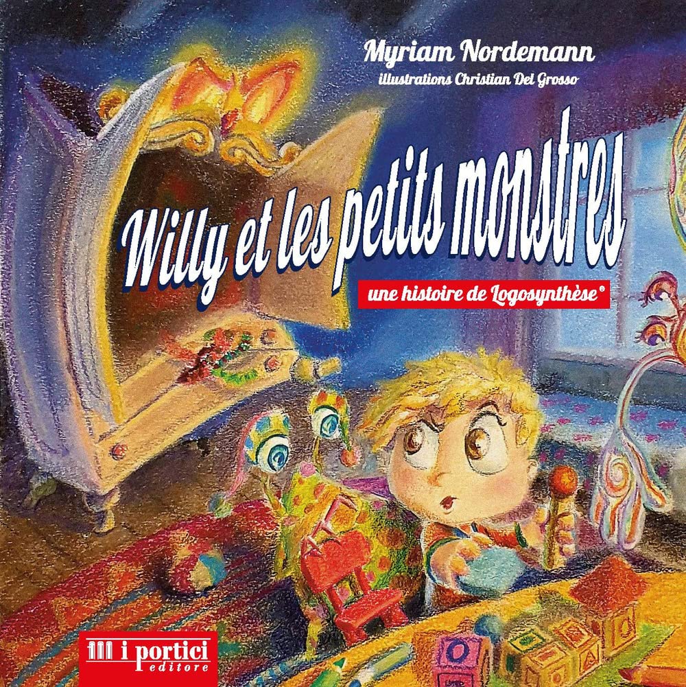 Willy et les petits monstres. Ediz. illustrata book