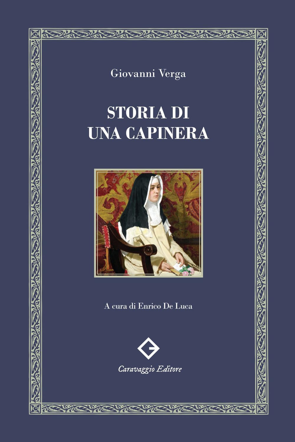 Storia di una capinera. Ediz. filologica e annotata book