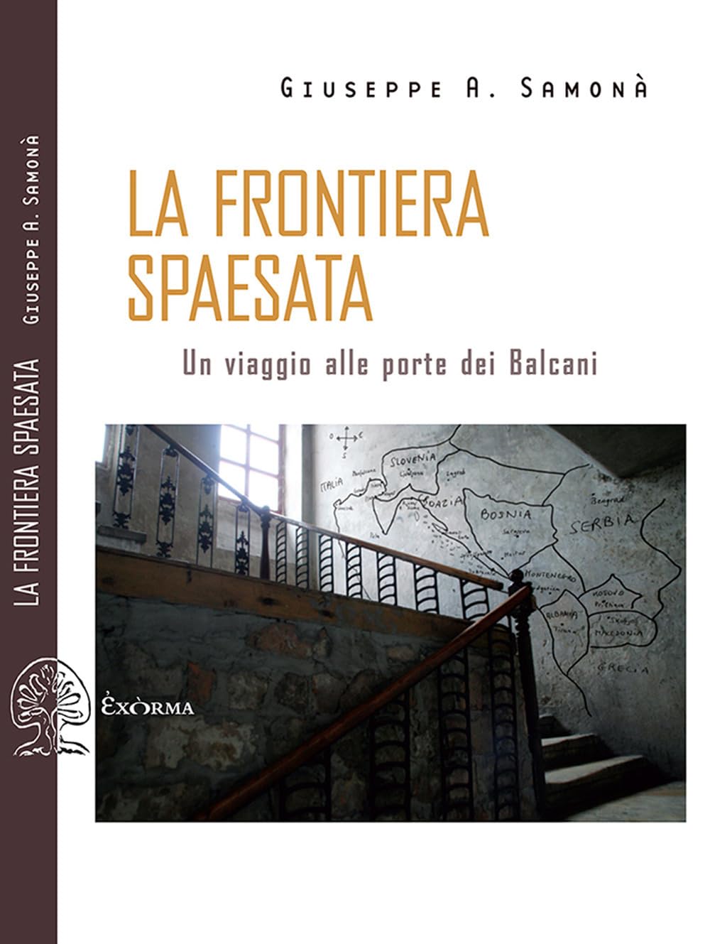La frontiera spaesata. Un viaggio alle porte dei Balcani Leisure, Home & Garden