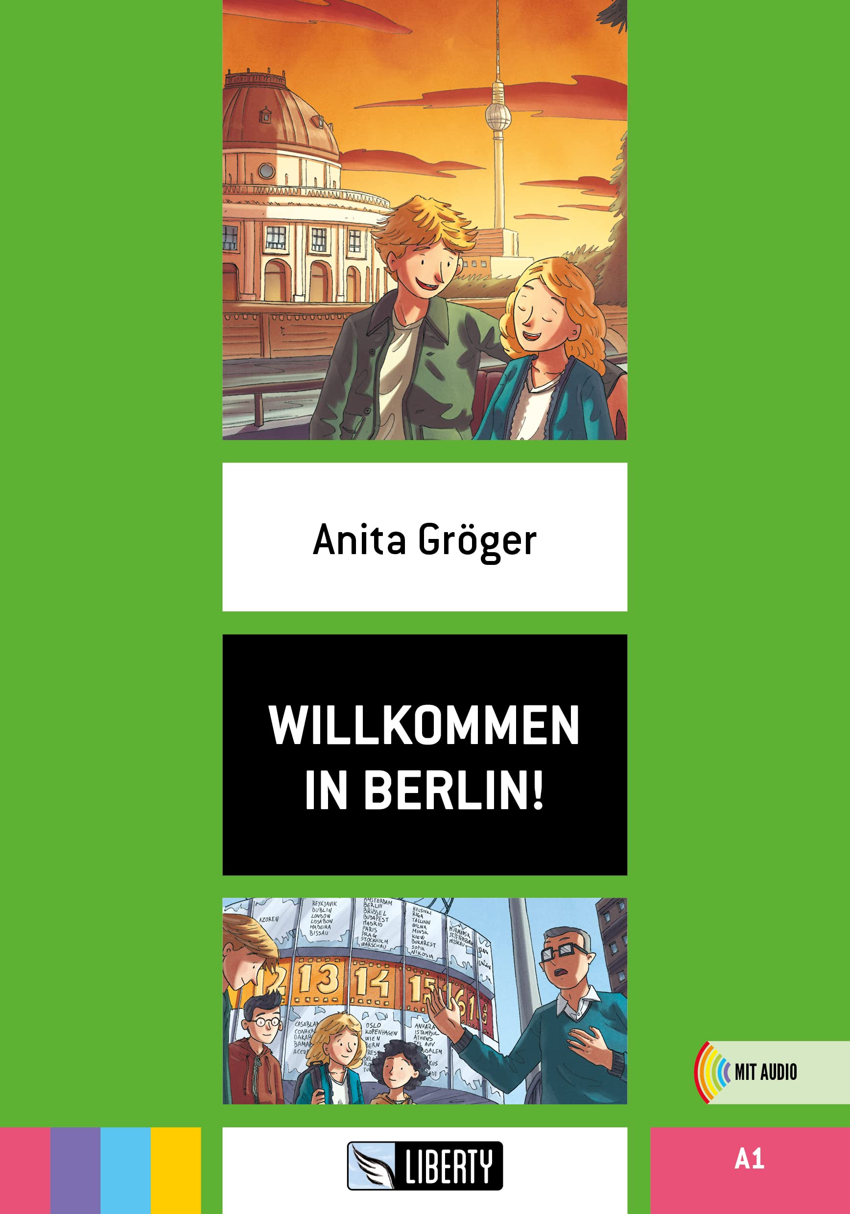 Willkommen in Berlin! A1. Per la Scuola media book
