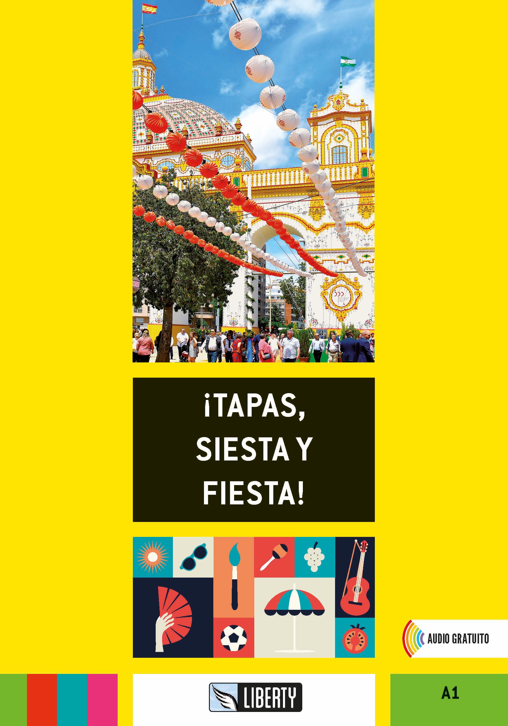 !tapas, siesta y fiesta! Con Audio book