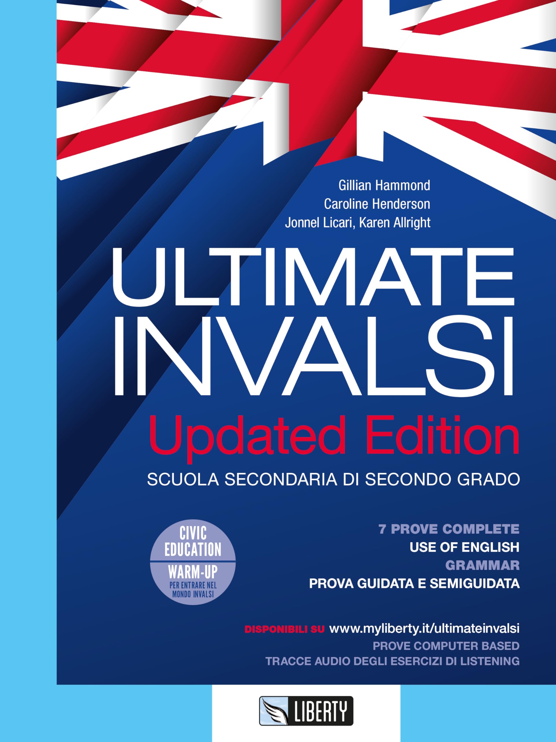 Ultimate INVALSI. Updated edition. Per le Scuole superiori. Ediz. per la scuola. Con Contenuto digitale per accesso online. Con Contenuto digitale per download Professional & Reference Books
