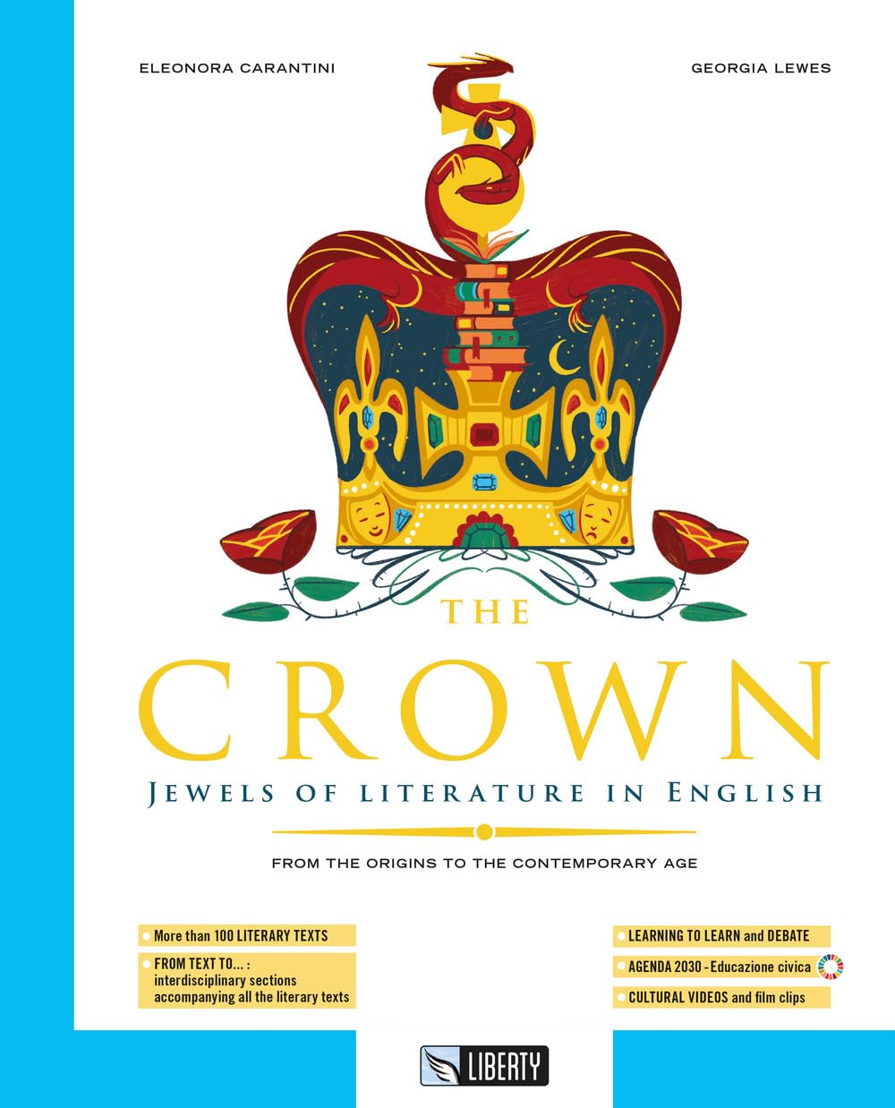 The Crown. Ediz. per la scuola. Con e-book. Con espansione online book