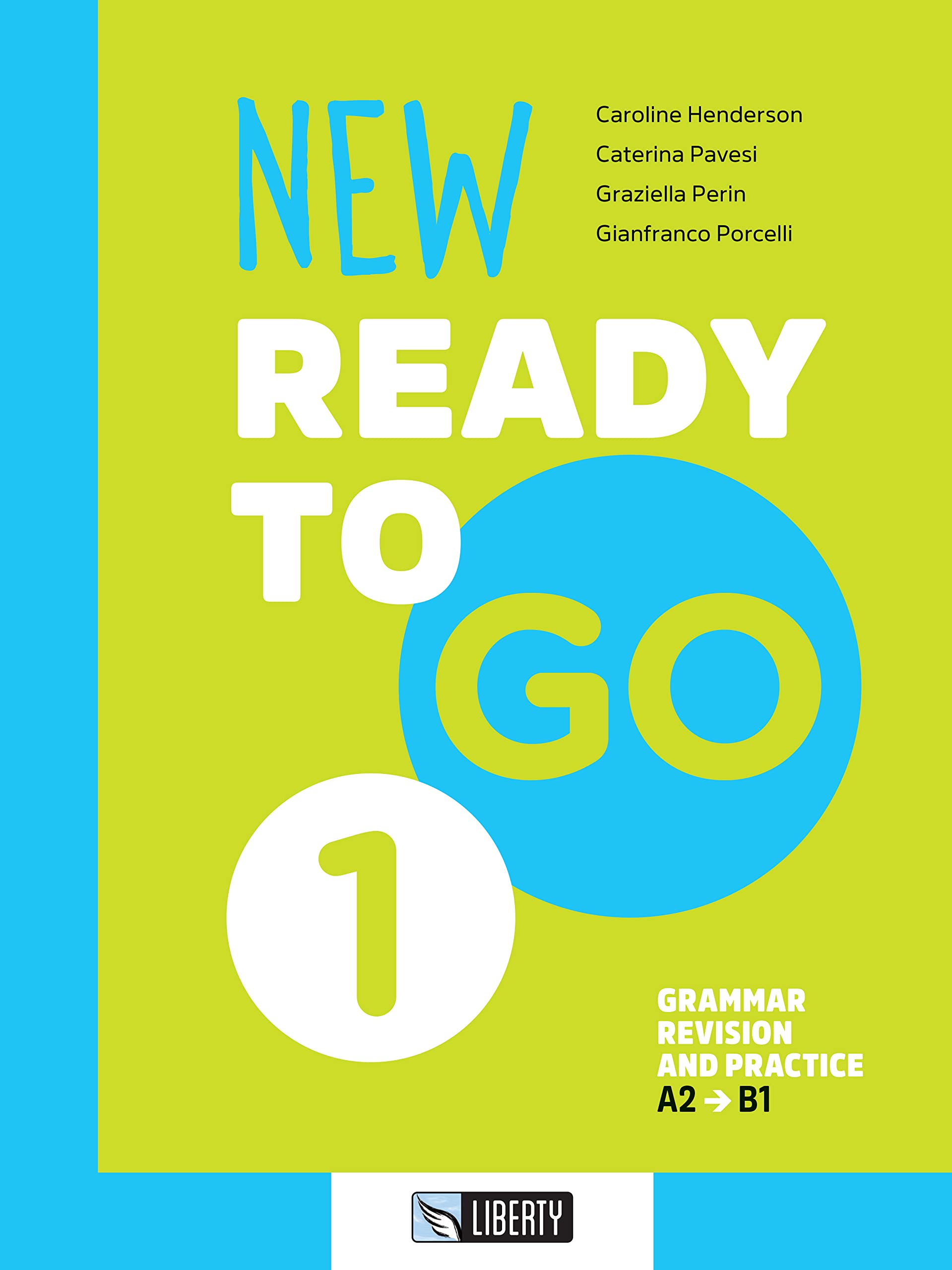 New ready to go. Per le Scuole superiori. Con Contenuto digitale per accesso online. Con Contenuto digitale per download. Grammar revision and practice. A2-B1 (Vol. 1) Professional & Reference Books
