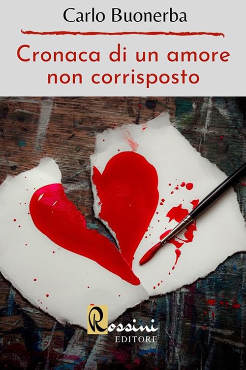 Cronaca di un amore non corrisposto book