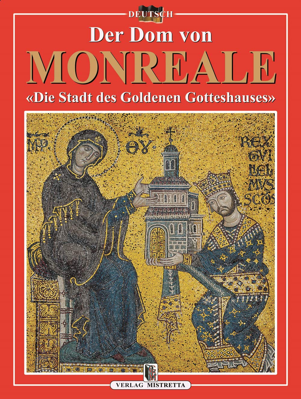 Der Dom von Monreale. «Die Stadt des Goldenen Gotteshauses» Architecture