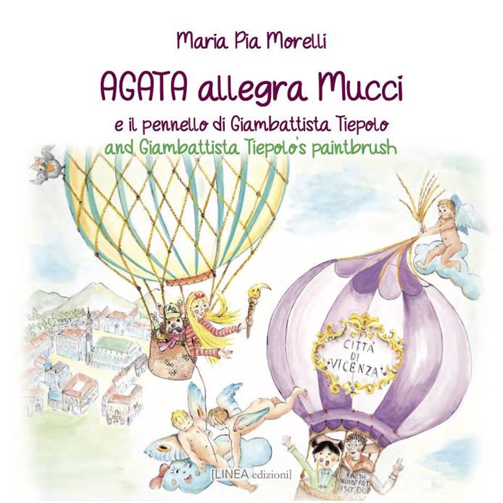 Agata allegra Mucci e il pennello di Giambattista Tiepolo. Ediz. italiana e inglese book