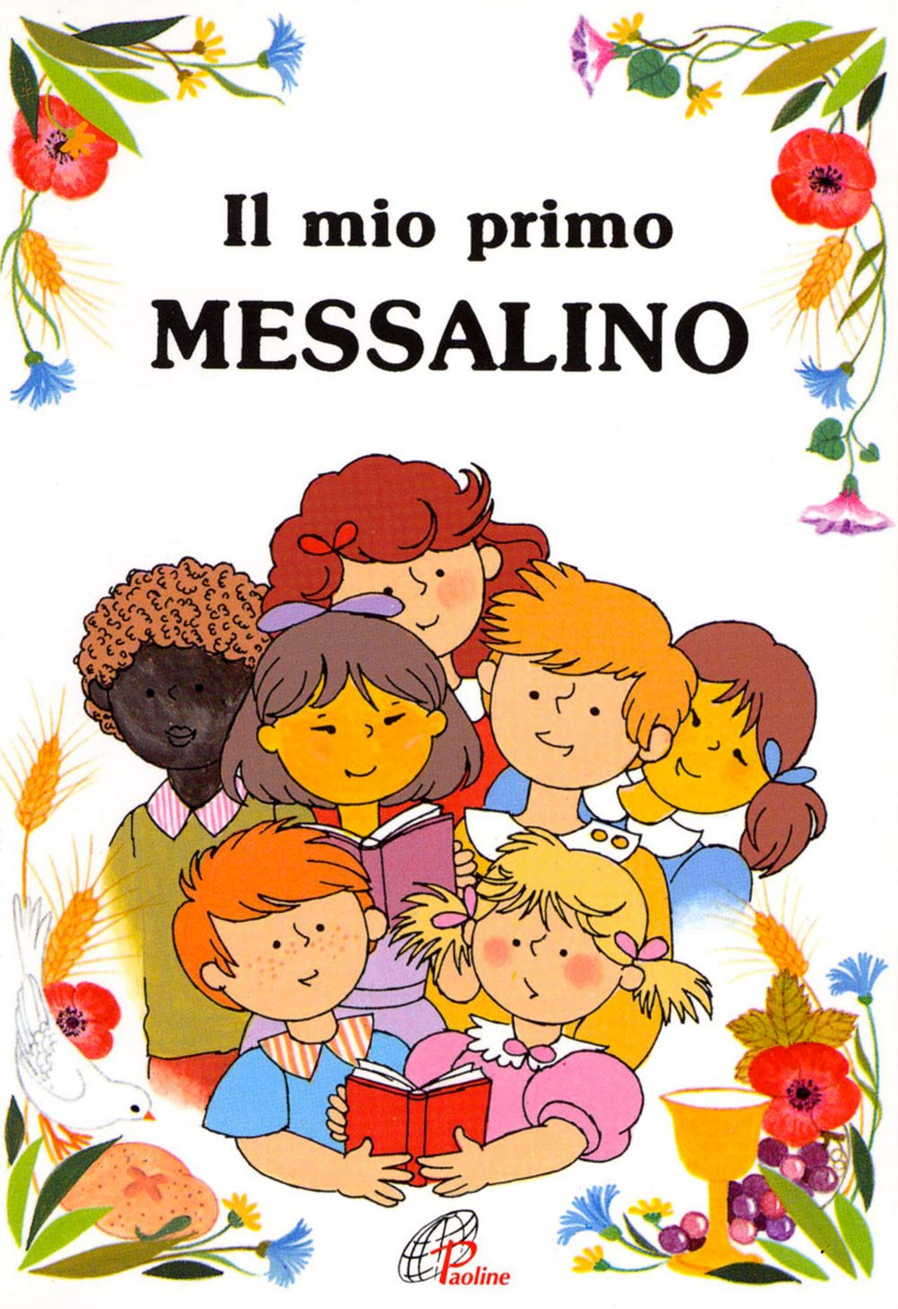 Il mio primo messalino (Preghiere-Riflessioni, Band 1) Non-fiction