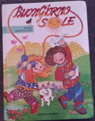 Buongiorno, sole! 365 storielle per divertirsi book