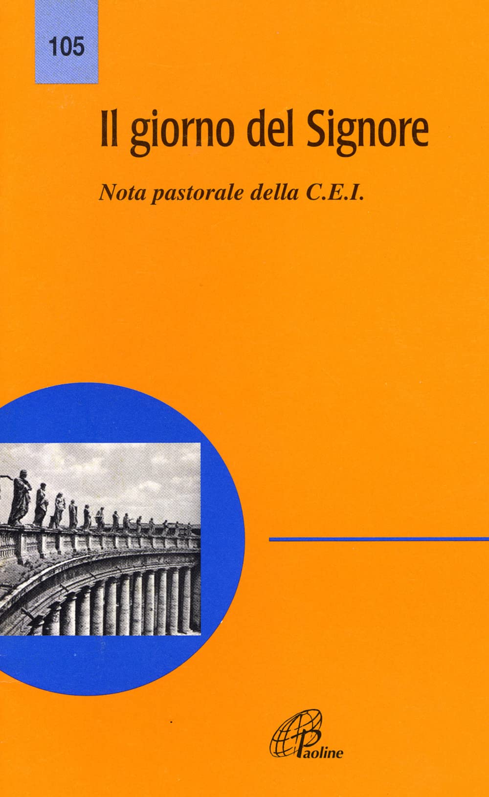 Il giorno del Signore. Nota pastorale (Magistero, Band 105) Religion & Esotericism