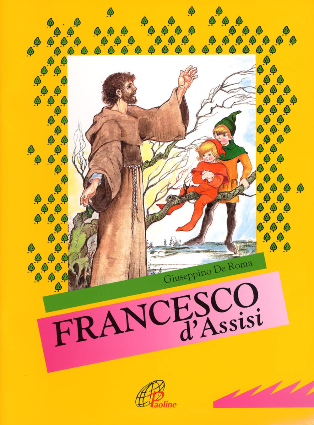 Francesco d'Assisi (Grandi storie. Giovani lettori, Band 52) Non-fiction