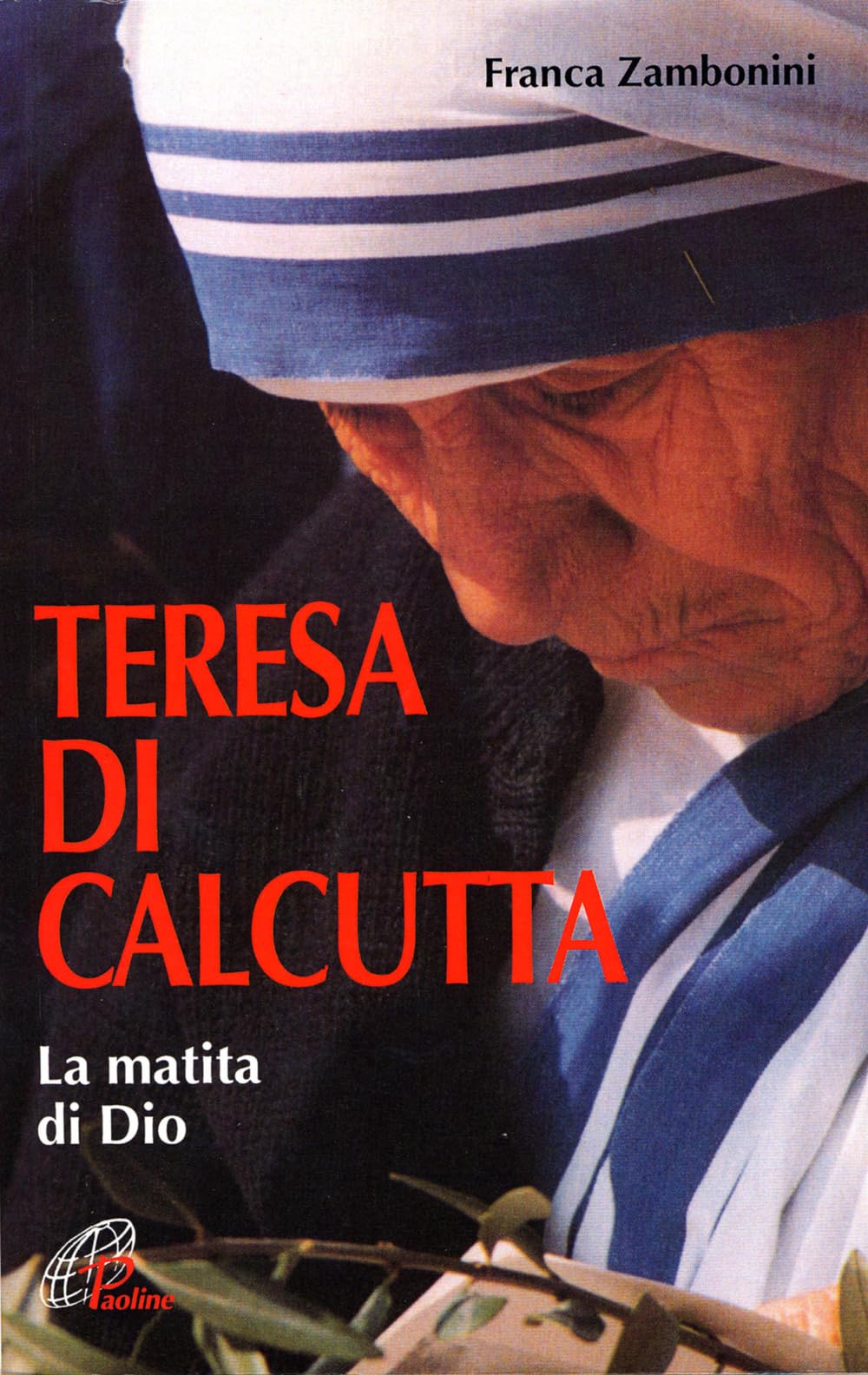 Teresa di Calcutta. La matita di Dio book