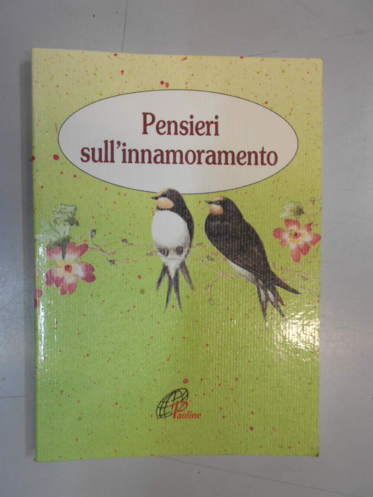 Pensieri sull'innamoramento (Preghiere-Riflessioni, Band 37) Religion & Esotericism