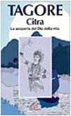 Citra. La scoperta del Dio della vita (La parola e le parole, Band 36) Drama