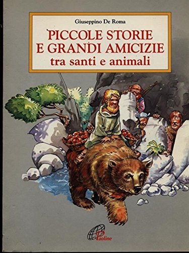 Piccole storie e grandi amicizie. Tra santi e animali book