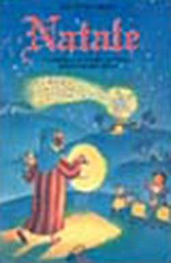 Natale. Tradizioni, racconti e curiosità della festa più attesa (Grandi storie. Giovani lettori, Band 9) Religion & Esotericism