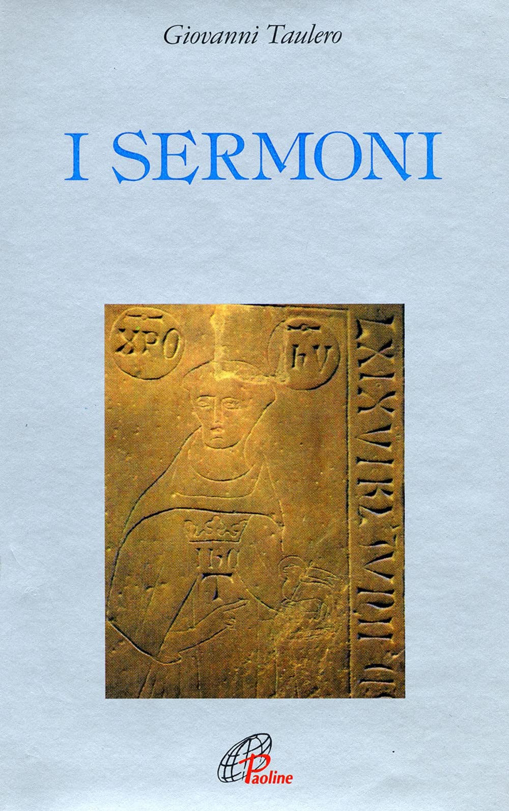 I sermoni (Letture cristiane del secondo millennio, Band 20) Religion & Esotericism