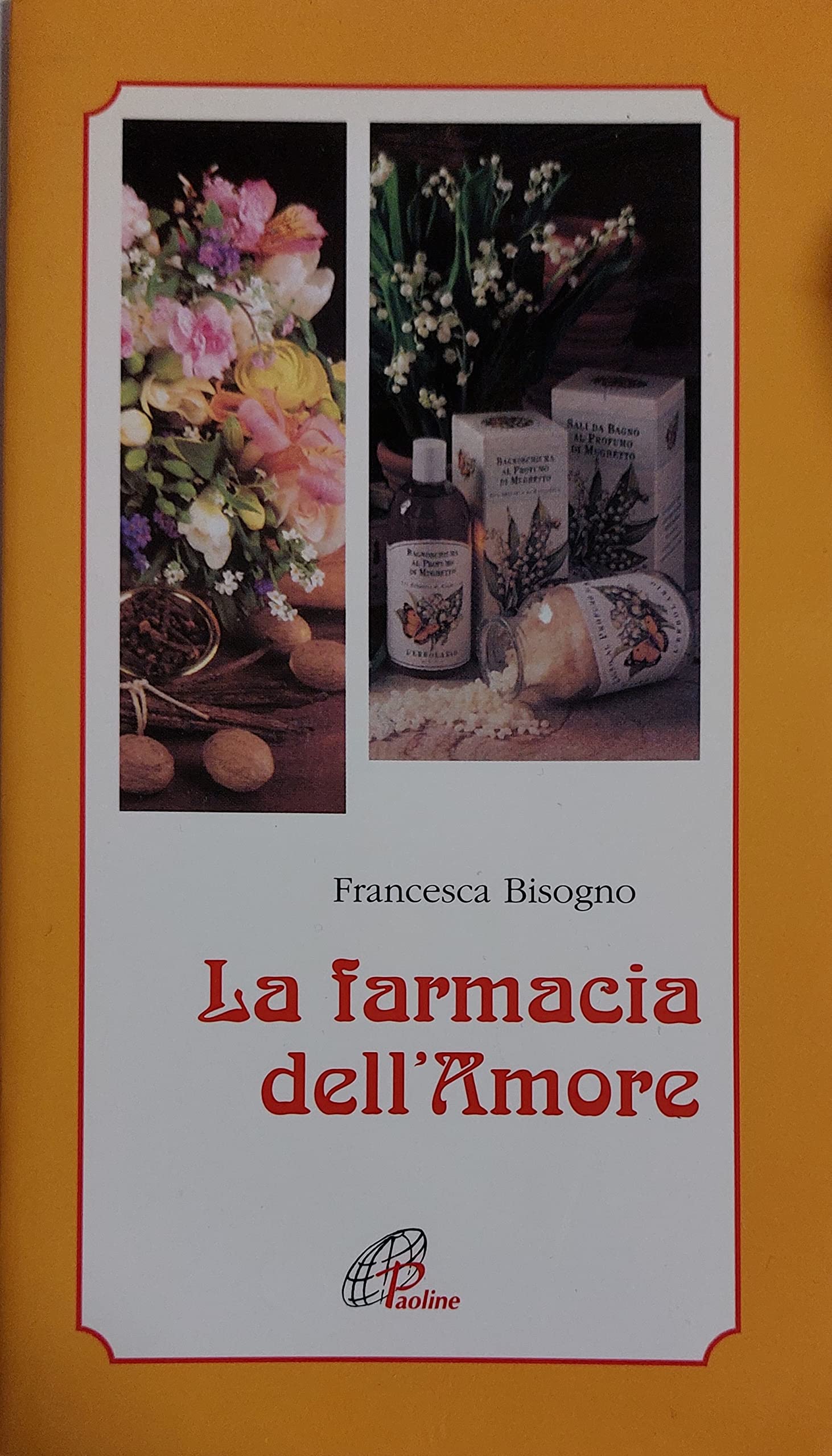 La farmacia dell'amore book