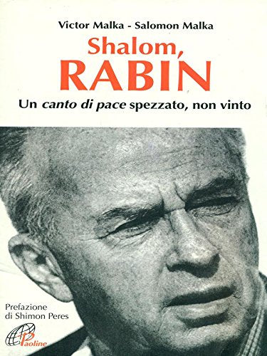 Shalom, Rabin. Un canto di pace spezzato, non vinto book