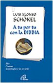 A tu per tu con la Bibbia. Dio, l'uomo, la famiglia e la società book
